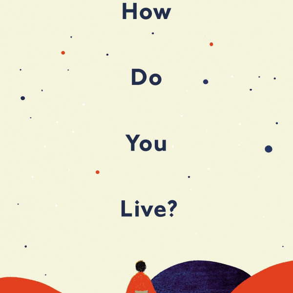 How Do You Live | Regional News