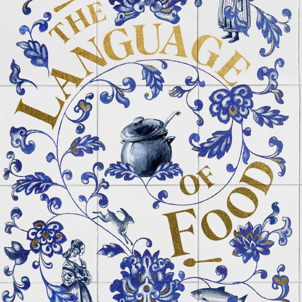 The Language of Food | Regional News